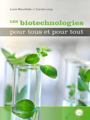 cover image of Les biotechnologies pour tous et toutes